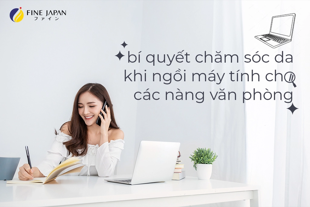Bí quyết chăm sóc da khi ngồi máy tính cho các nàng văn phòng