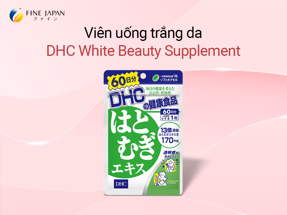 TOP 5 VIÊN UỐNG TRẮNG DA ƯA CHUỘNG NHẤT 2023