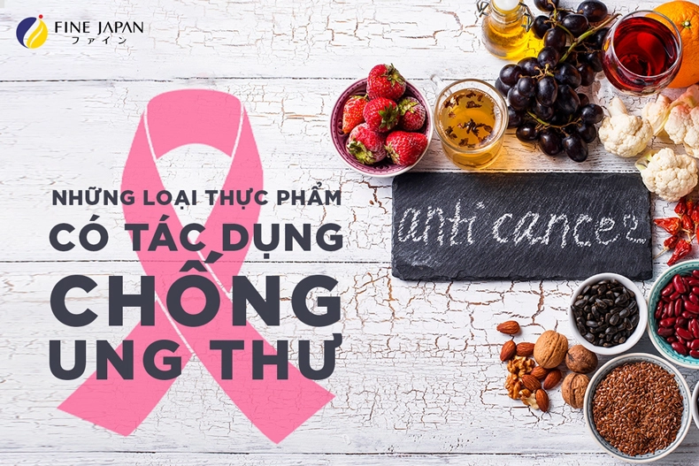 Những loại thực phẩm có tác dụng chống ung thư